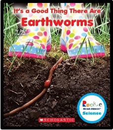 "It's a Good Thing There Are Earthworms" book